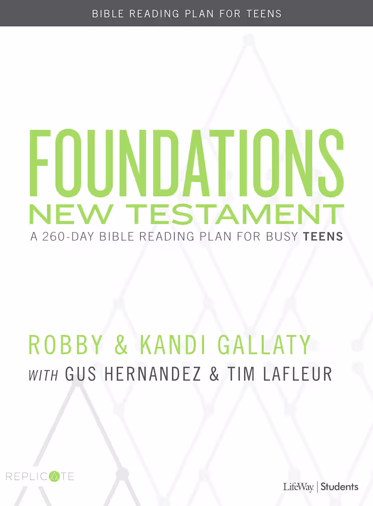 Foundations NT Teens - Gallaty