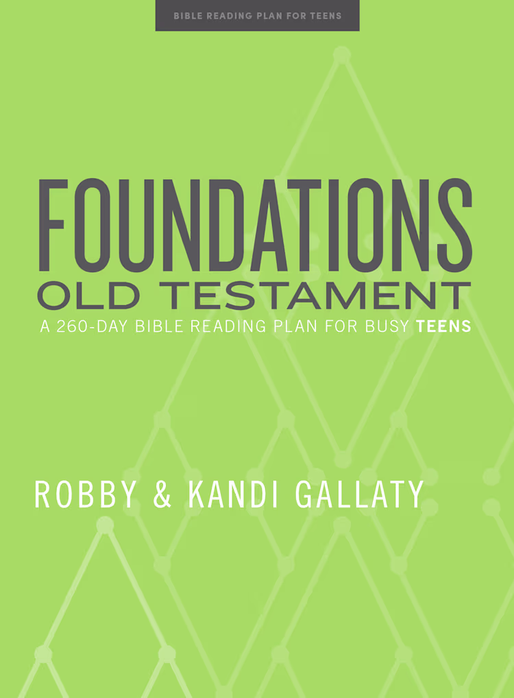 Foundations OT Teens - Gallaty