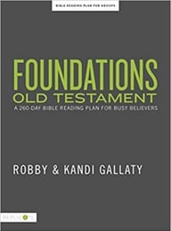 Foundations – Old Testament  by Robby Gallaty, Kandi Gallaty